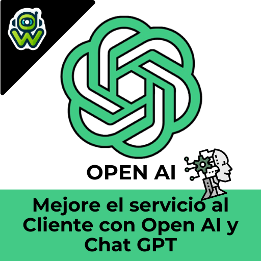 Mejora el servicio al cliente con Open AI y Chat GPT