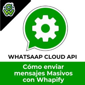 Cómo enviar mensajes masivos con Whapify