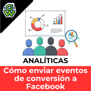 Enviar eventos de conversión a Facebook